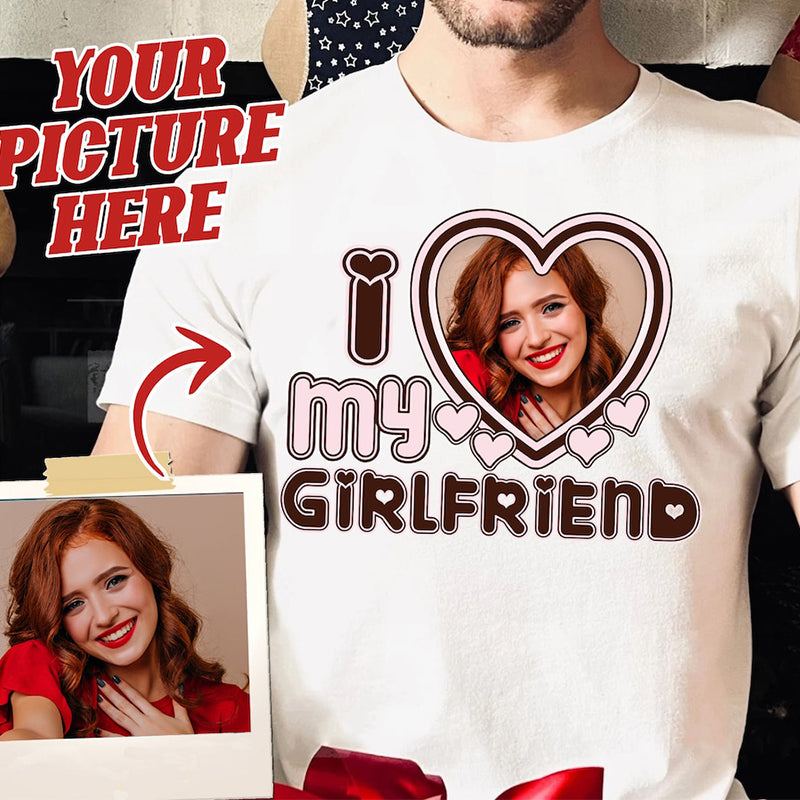 I Love My Girlfriend Women T Shirt Custom I Love My Girlfriend Women T Shirt Custom